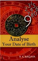 Analyse Your Date of Birth