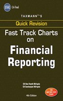 Taxmann's Fast Track Charts on Financial Reporting (Paper 1 | FR) â€“ Flow charts & diagrams for standards to get a conceptual understanding & last minute revision | CA Final | May/Nov. 2023 Exams