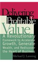 Delivering Profitable Value
