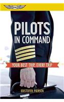 Pilots in Command: Your Best Trip, Every Trip