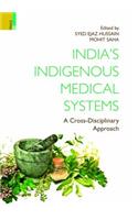 India's Indigenous Medical System: A Cross-Disciplinary Approach