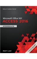 Shelly Cashman Series? Microsoft? Office 365 & Access 2016