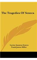 Tragedies Of Seneca