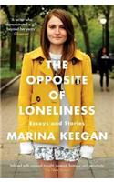 The Opposite of Loneliness