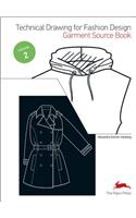 Technical Drawing for Fashion Design, Volume 2: Garment Source Book [With CDROM]