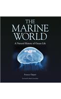 The Marine World – A Natural History of Ocean Life