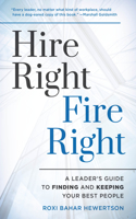 Hire Right, Fire Right