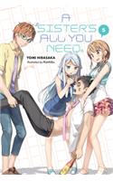 A Sister's All You Need., Vol. 5 (light novel)