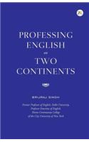 Professing English on Two Continents