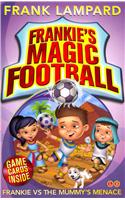 Frankie's Magic Football: Frankie vs The Mummy's Menace