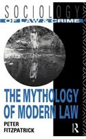 Mythology of Modern Law