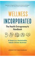 Wellness Incorporated