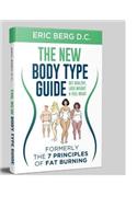 Dr. Berg's New Body Type Guide: Get Healthy Lose Weight & Feel Great