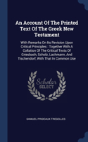 Account Of The Printed Text Of The Greek New Testament