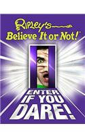 Ripley's Believe It or Not! Enter If You Dare