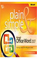 Microsoft® Office Word 2007 Plain & Simple