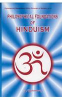 Philosophical Foundations Of Hinduism