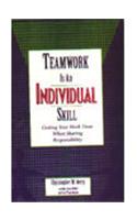 Teamwork Is An Individual Skill