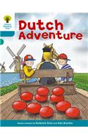 Oxford Reading Tree: Level 9: More Stories A: Dutch Adventure