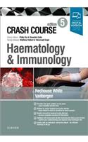 Crash Course Haematology and Immunology