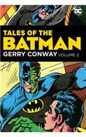 Tales of the Batman: Gerry Conway Vol. 2