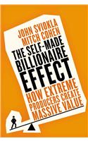 The Self-Made Billionaire Effect