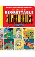 League of Regrettable Superheroes