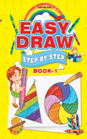 Easy Draw ...Step By Step Book 1