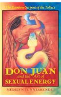 Don Juan and the Art of Sexual Energy