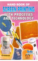 Hand Book of Screen Printing with Process & Technology