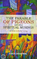 The Parable Of Pigeons And Other Spiritual Musings