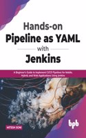 Hands-on Pipeline as YAML with Jenkins