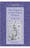 Pulse Diagnosis in Early Chinese Medicine