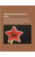 Hindu Monasteries in India: Shri Gaudapadacharya Math, Parakala Mutt, Belur Math, Sri Ramakrishna Math Chennai, Advaita Ashrama, Kashi Math