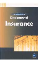 New Century's Dictionary of Insurance