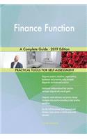 Finance Function A Complete Guide - 2019 Edition