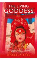 The Living Goddess: A Journey Into The Heart Of Kathmandu