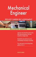 Mechanical Engineeru: Red-hot Career Self Assessment Guide; 1184 Real Interview Questions