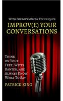 Improve Your Conversations