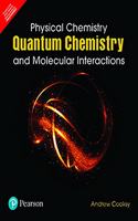 Physical Chemistry: Quantum Chemistry and Molecular Interactions | Chemistry | First Edition | By Pearson