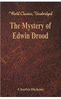 Mystery of Edwin Drood (World Classics, Unabridged)