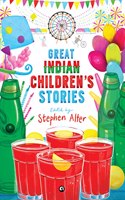 GREAT INDIAN CHILDREN’S STORIES