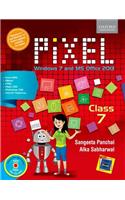 Pixel Class 7: Windows 7 and MS Office 2013