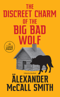 Discreet Charm of the Big Bad Wolf