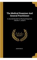 The Medical Examiner And General Practitioner