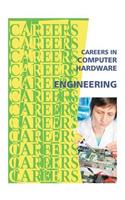 Careers in Computer Hardware Engineering