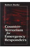 Counter-terrorism for Emergency Responders