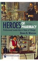 Heroes of Pharmacy