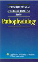 Lippincott Manual of Nursing Practice Series: Pathophysiology