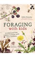 Foraging with Kids